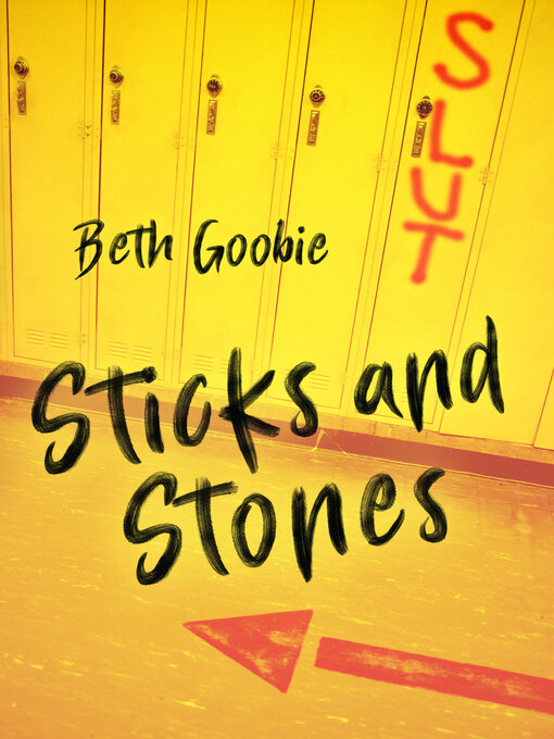 Title details for Sticks and Stones by Beth Goobie - Wait list